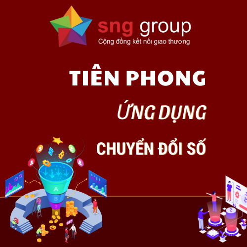 Cộng Đồng Kết Nối Giao Thương SNG - Tiên Phong Ứng Dụng chuyển đổi số